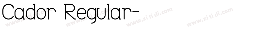 Cador Regular字体转换